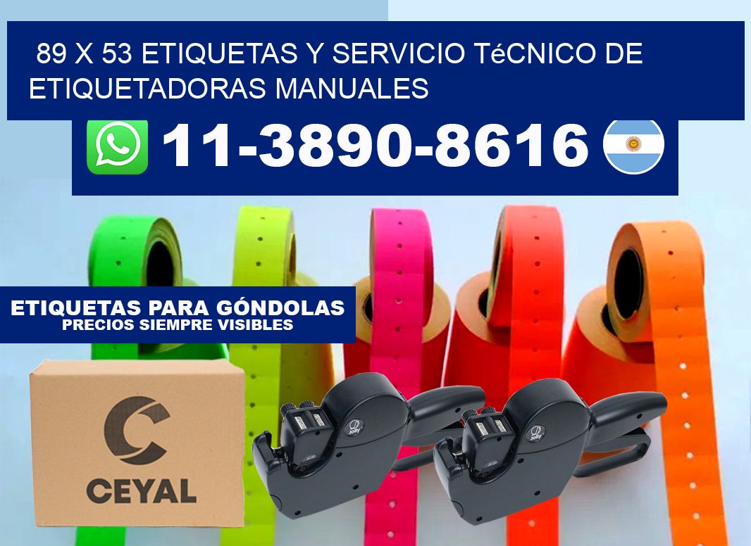 89 x 53 etiquetas y servicio técnico de etiquetadoras manuales