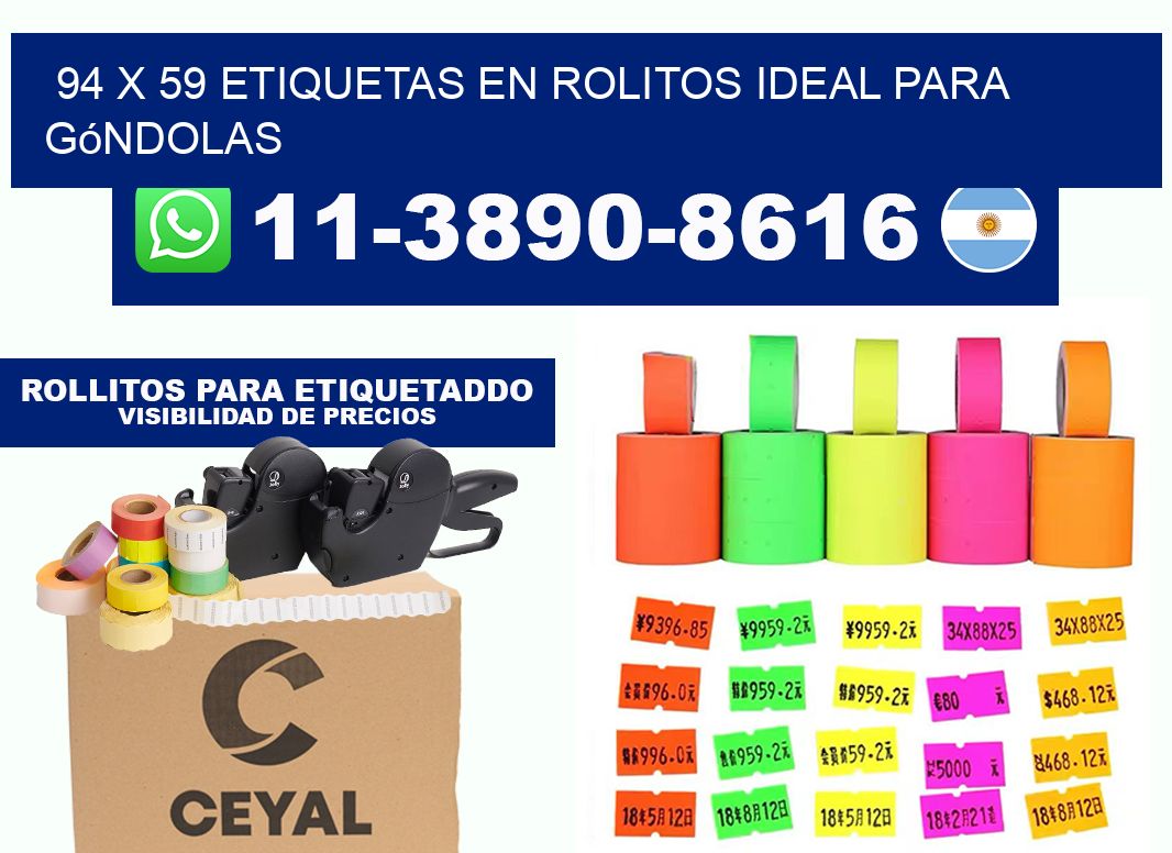 94 x 59 etiquetas en rolitos ideal para góndolas