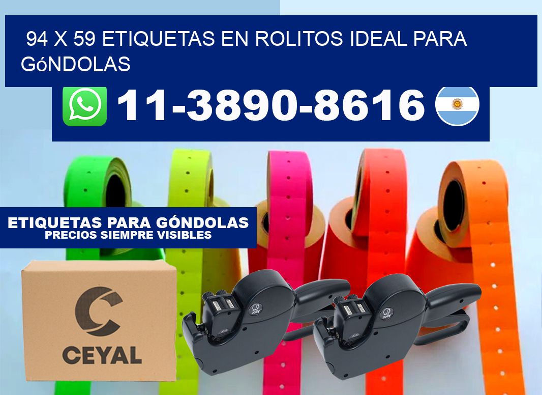 94 x 59 etiquetas en rolitos ideal para góndolas