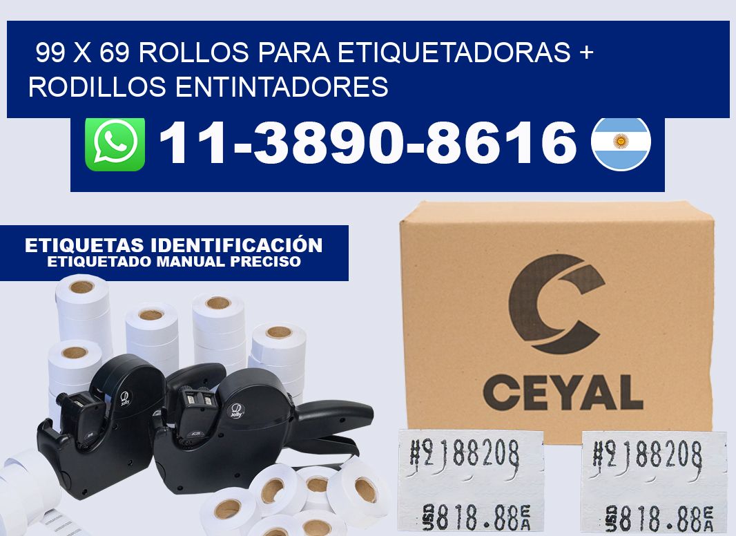 99 x 69 rollos para etiquetadoras + rodillos entintadores