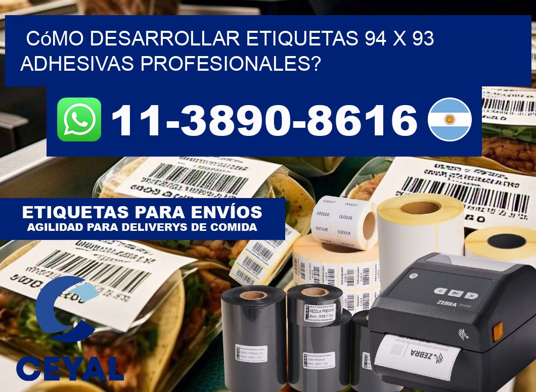 Cómo desarrollar etiquetas 94 x 93 adhesivas profesionales?