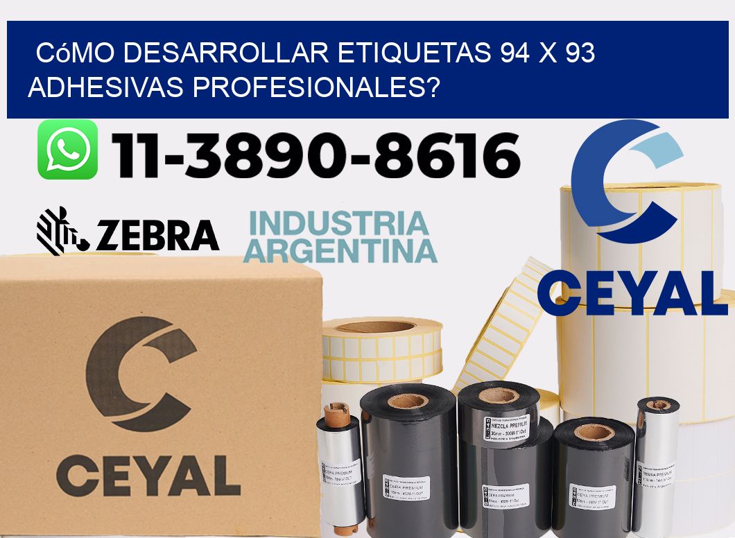 Cómo desarrollar etiquetas 94 x 93 adhesivas profesionales?