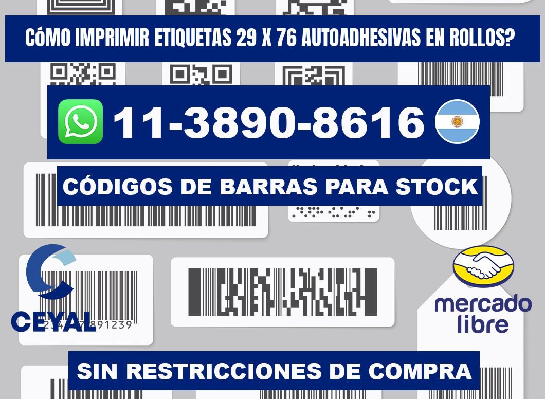 Cómo imprimir etiquetas 29 x 76 autoadhesivas en rollos?