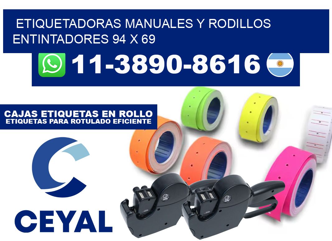 Etiquetadoras manuales y rodillos entintadores 94 x 69