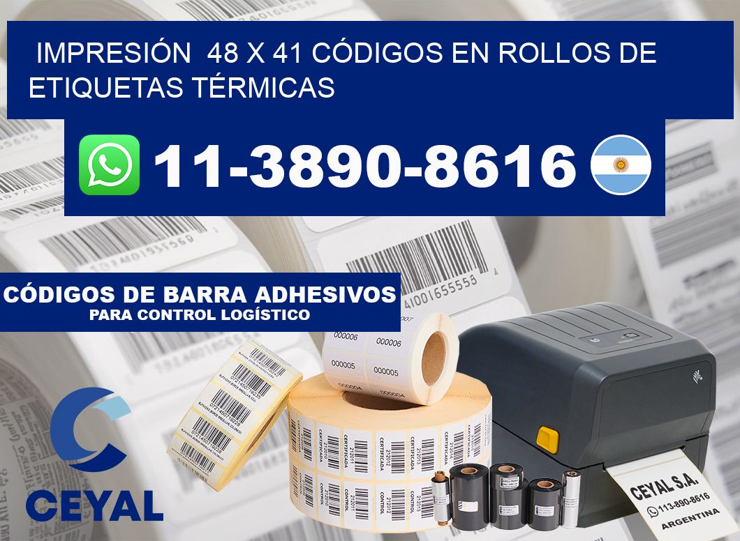 IMPRESIÓN  48 x 41 CÓDIGOS EN ROLLOS DE ETIQUETAS TÉRMICAS