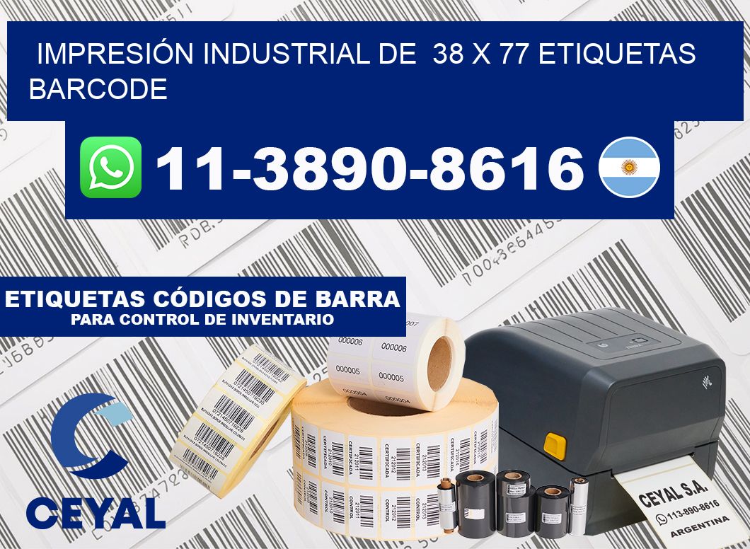 IMPRESIÓN INDUSTRIAL DE  38 x 77 ETIQUETAS BARCODE