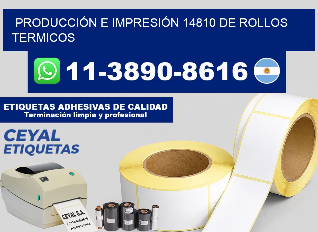 PRODUCCIÓN E IMPRESIÓN 14810 DE ROLLOS TERMICOS