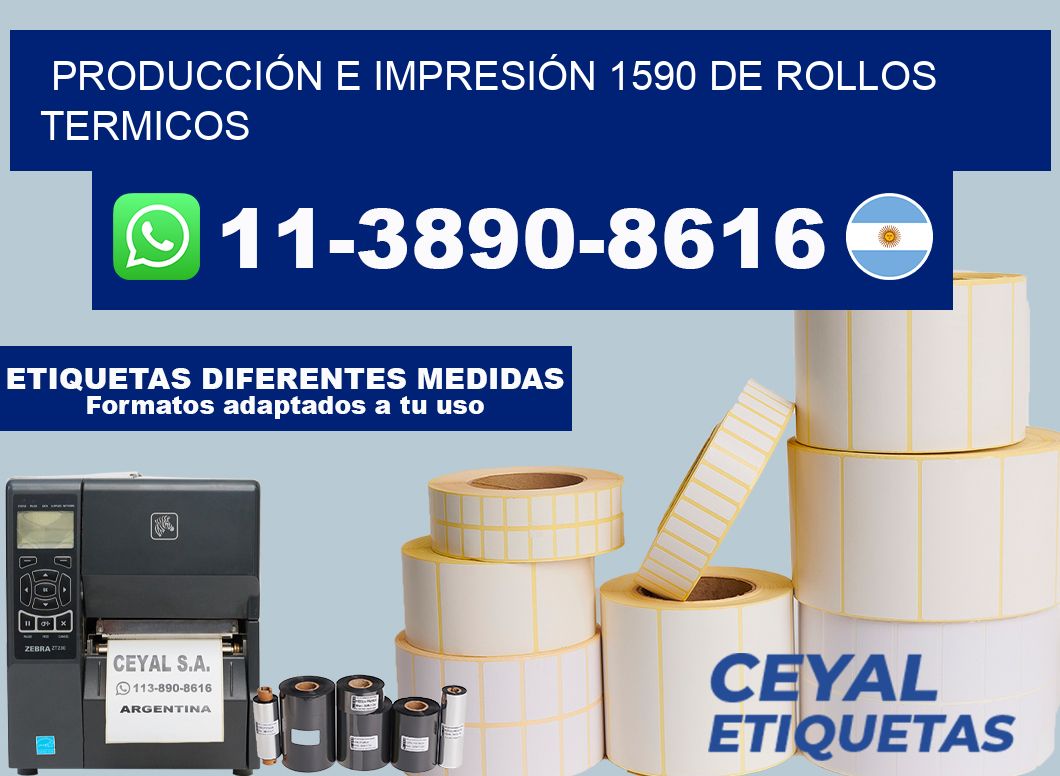 PRODUCCIÓN E IMPRESIÓN 1590 DE ROLLOS TERMICOS