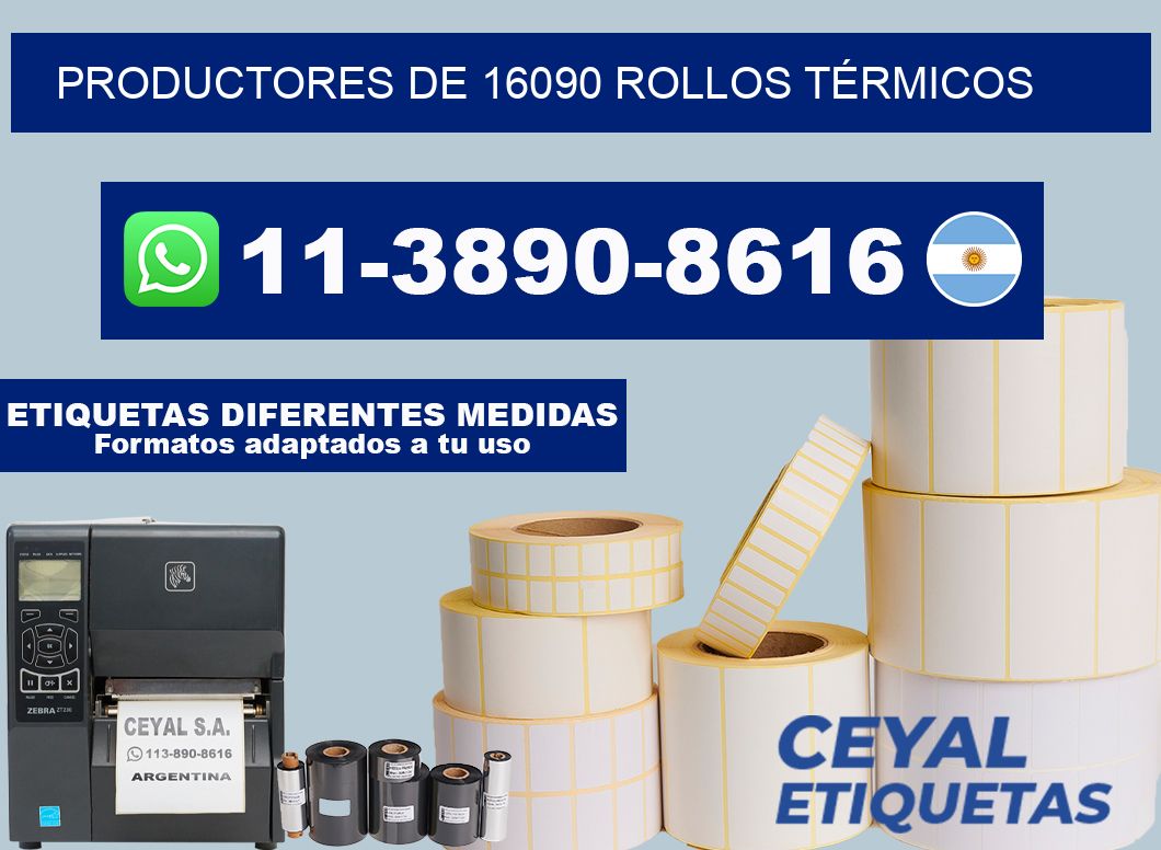 PRODUCTORES DE 16090 ROLLOS TÉRMICOS