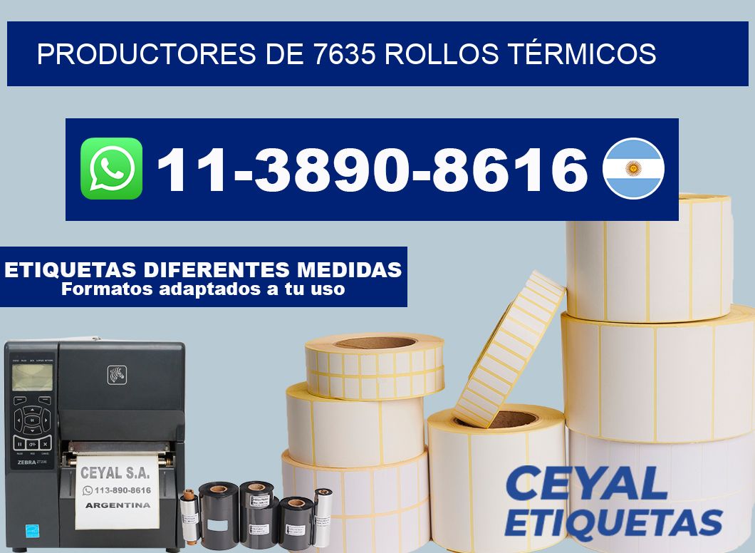 PRODUCTORES DE 7635 ROLLOS TÉRMICOS