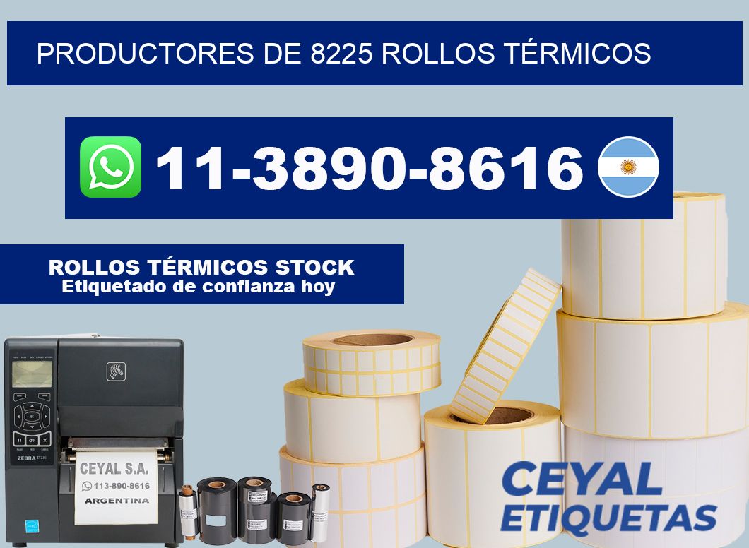 PRODUCTORES DE 8225 ROLLOS TÉRMICOS