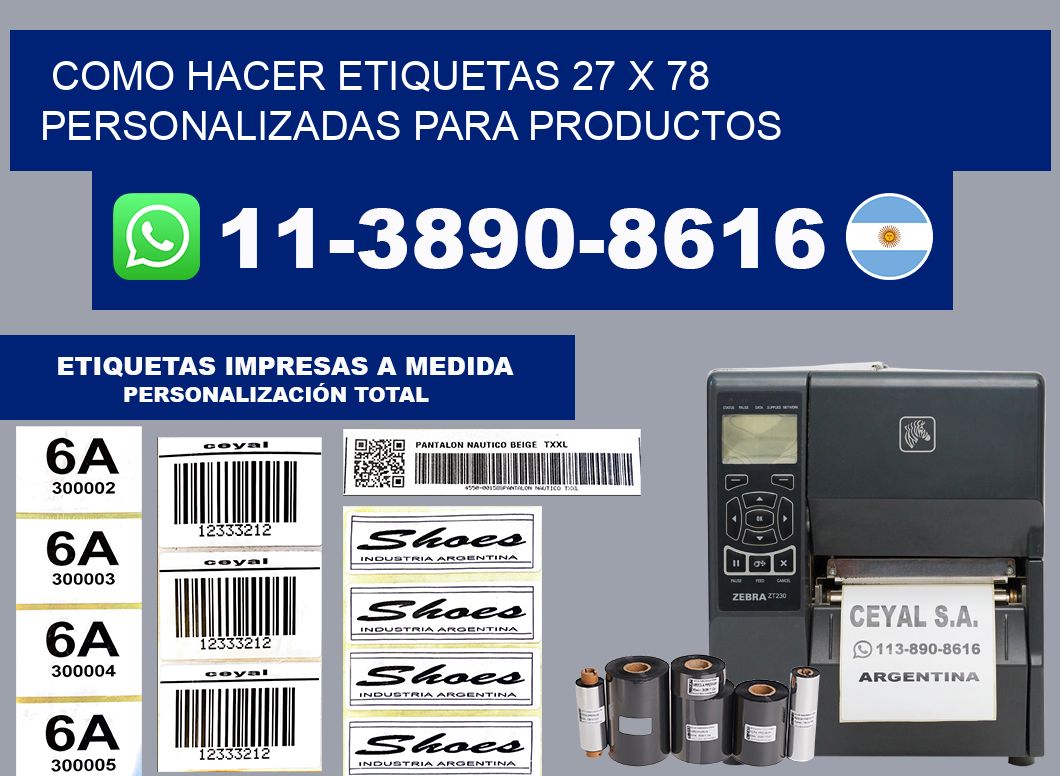 como hacer etiquetas 27 x 78 personalizadas para productos