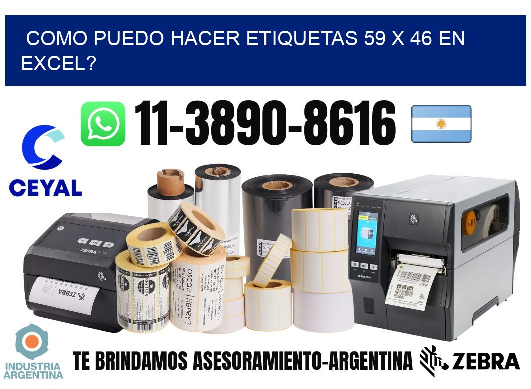 como puedo hacer etiquetas 59 x 46 en excel?