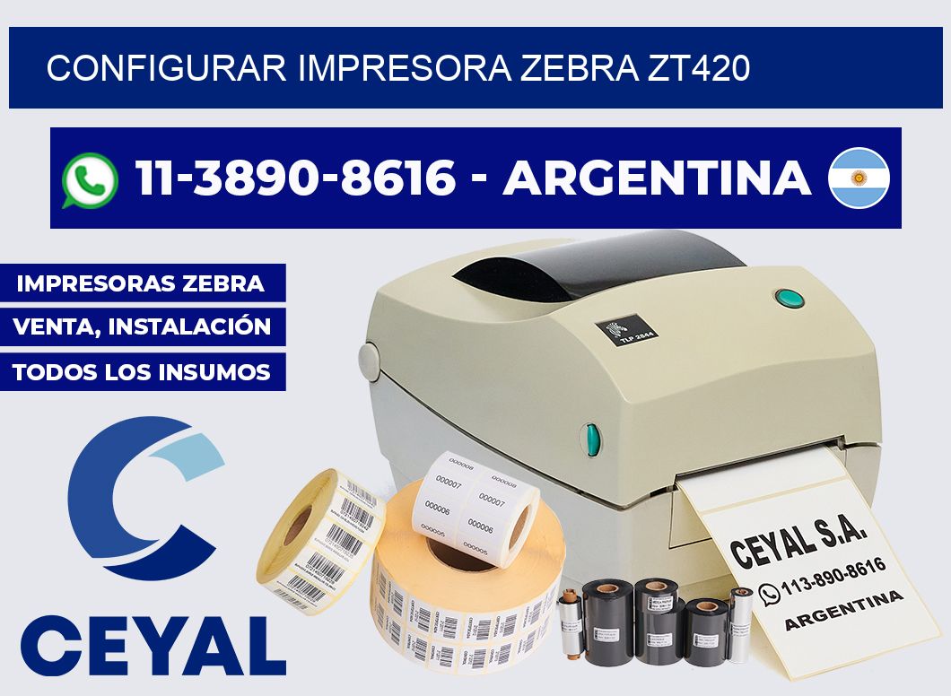 configurar impresora Zebra ZT420