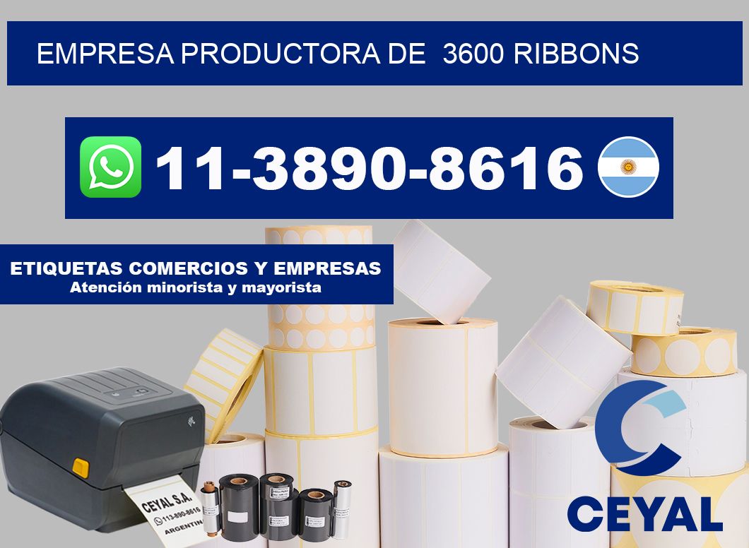 empresa productora de  3600 ribbons