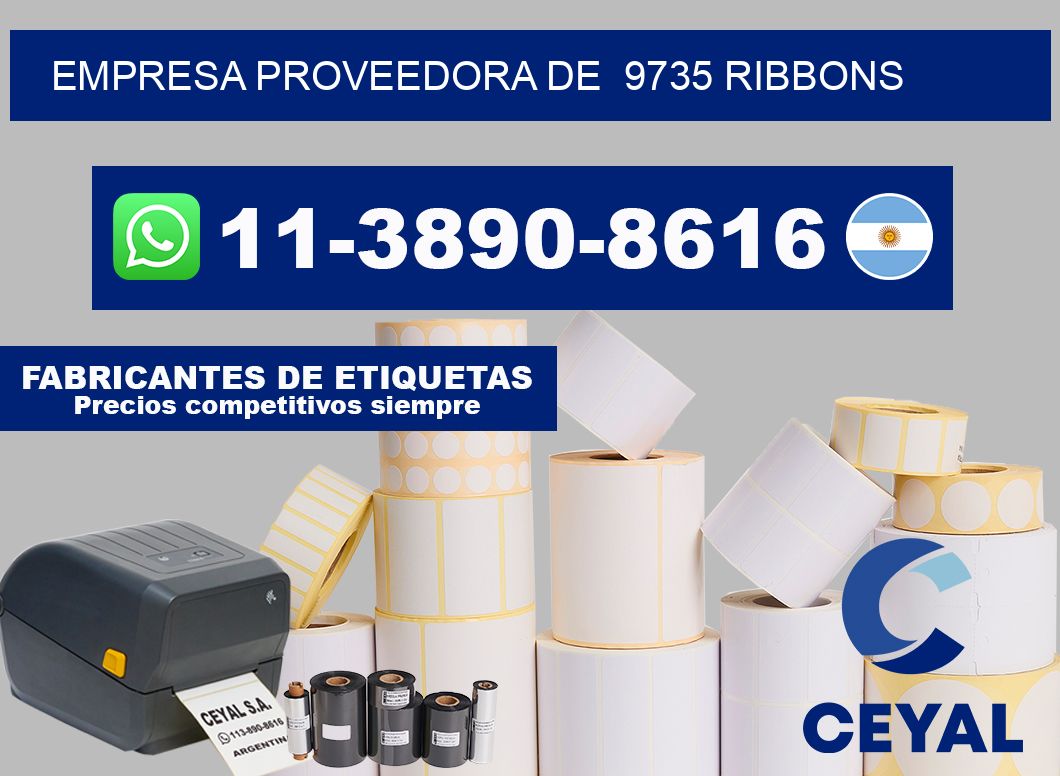 empresa proveedora de  9735 ribbons