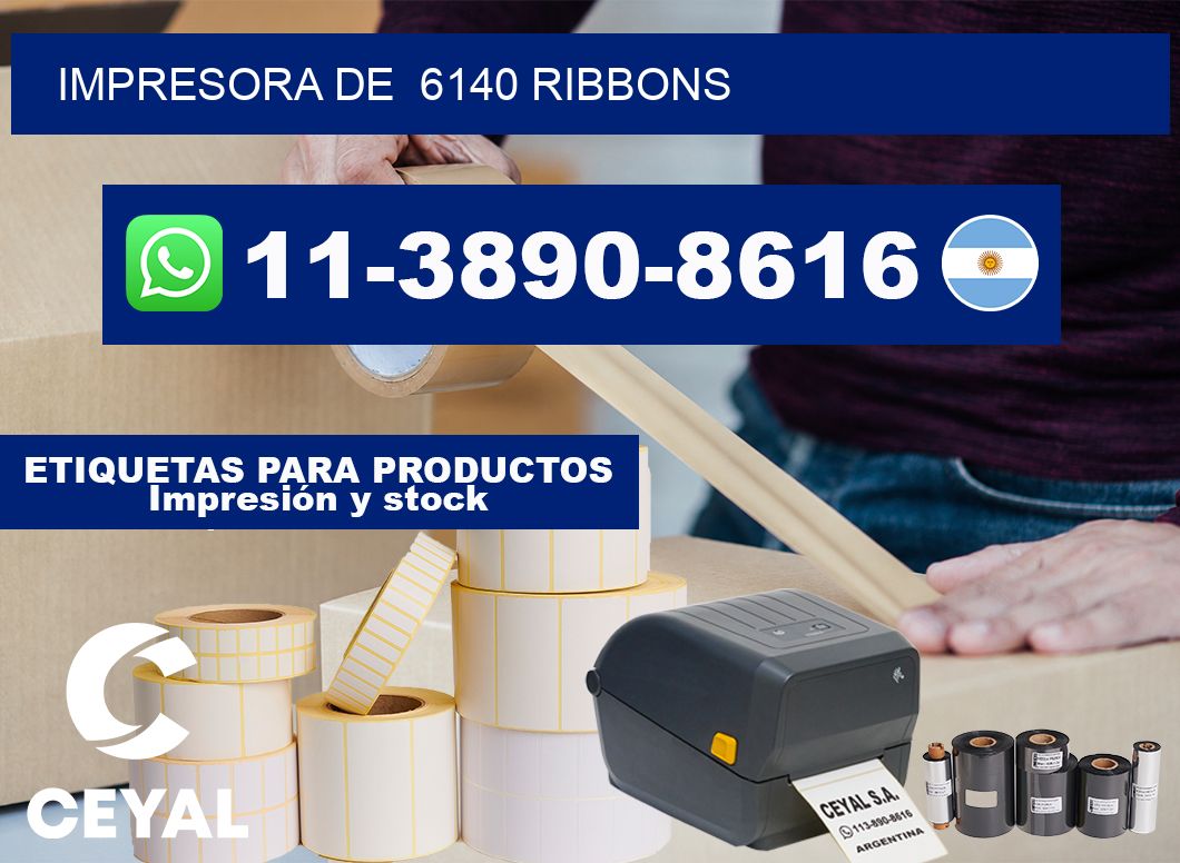 impresora de  6140 ribbons