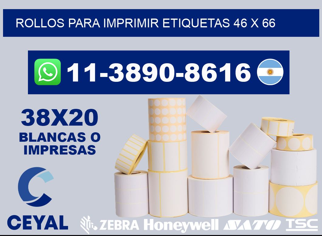 rollos para imprimir etiquetas 46 x 66