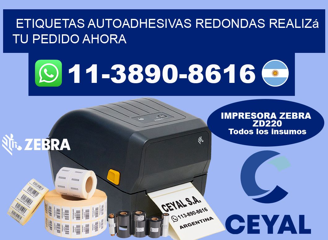 ETIQUETAS AUTOADHESIVAS REDONDAS Realizá tu pedido ahora