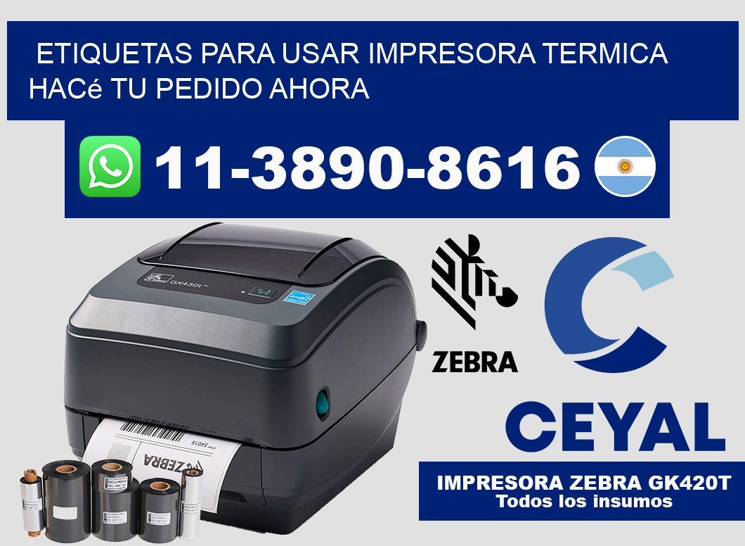 ETIQUETAS PARA USAR IMPRESORA TERMICA Hacé tu pedido ahora