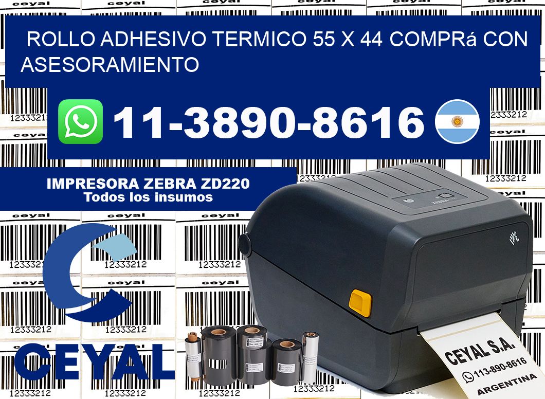 ROLLO ADHESIVO TERMICO 55 x 44 Comprá con asesoramiento