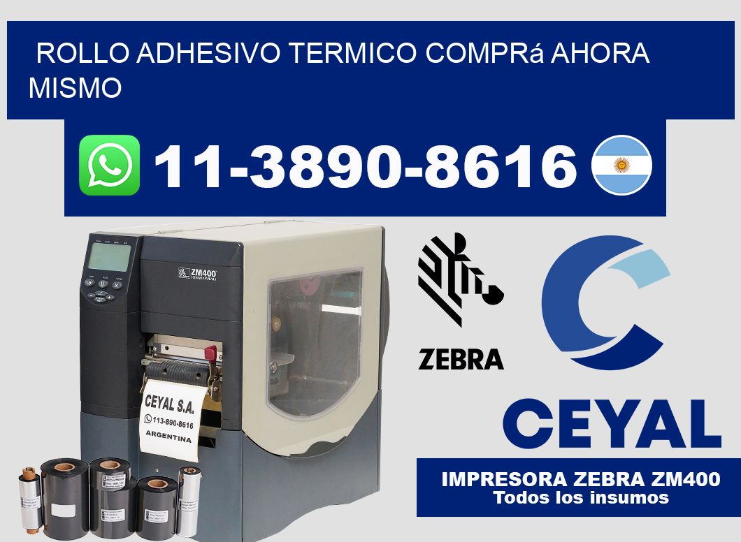 ROLLO ADHESIVO TERMICO Comprá ahora mismo
