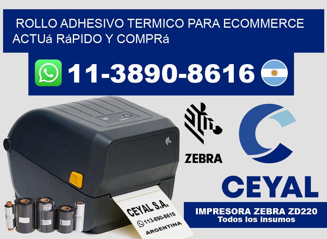 ROLLO ADHESIVO TERMICO PARA ECOMMERCE Actuá rápido y comprá