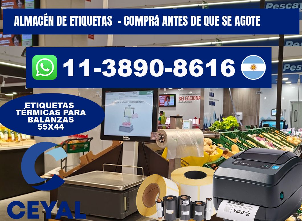 ALMACÉN DE ETIQUETAS - Comprá antes de que se agote