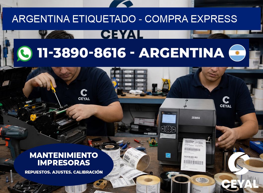 ARGENTINA ETIQUETADO - Compra express