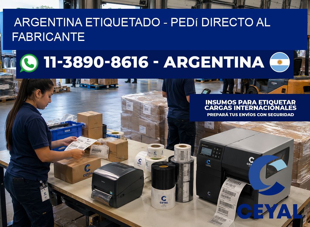 ARGENTINA ETIQUETADO - Pedí directo al fabricante