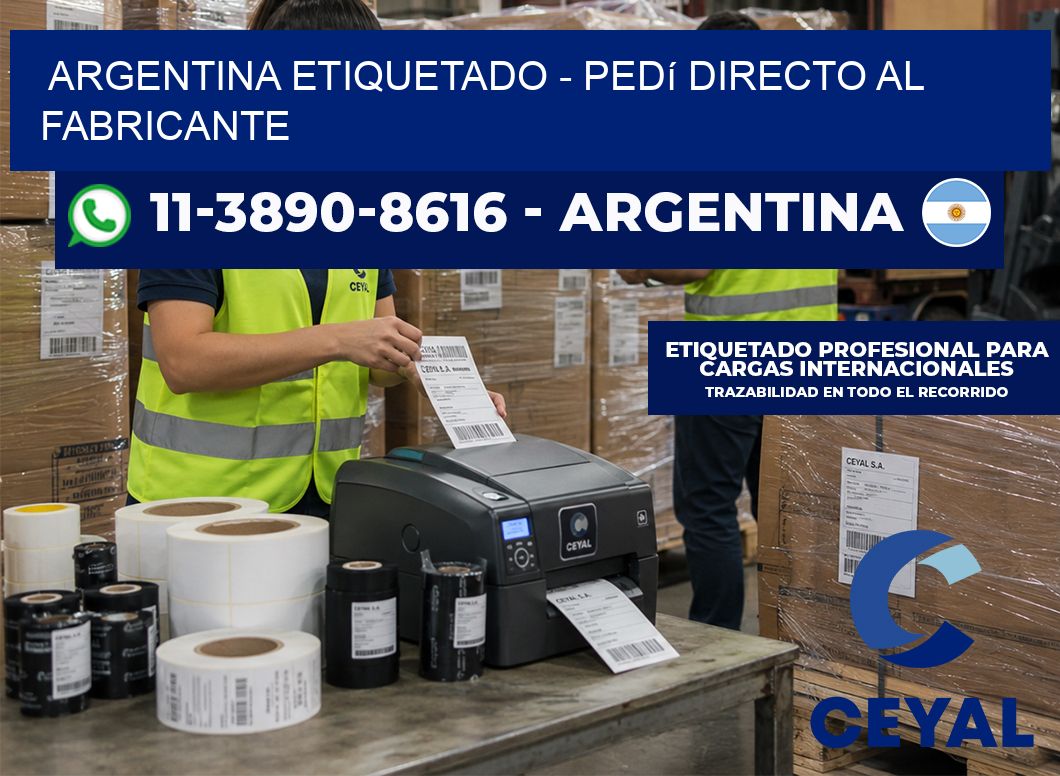 ARGENTINA ETIQUETADO - Pedí directo al fabricante