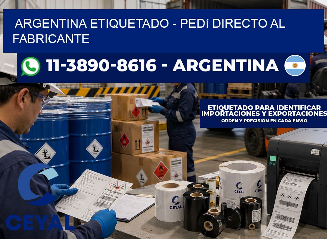 ARGENTINA ETIQUETADO - Pedí directo al fabricante
