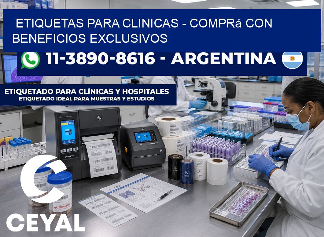 ETIQUETAS PARA CLINICAS – Comprá con beneficios exclusivos