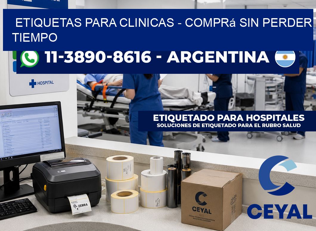 ETIQUETAS PARA CLINICAS - Comprá sin perder tiempo