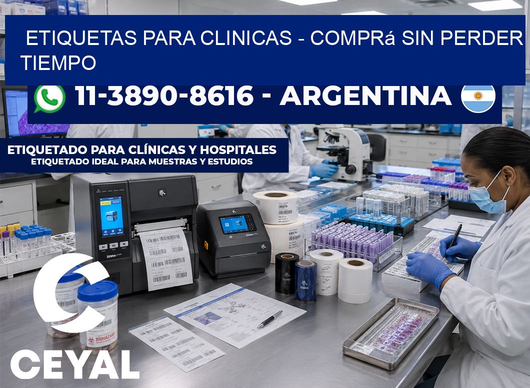 ETIQUETAS PARA CLINICAS - Comprá sin perder tiempo