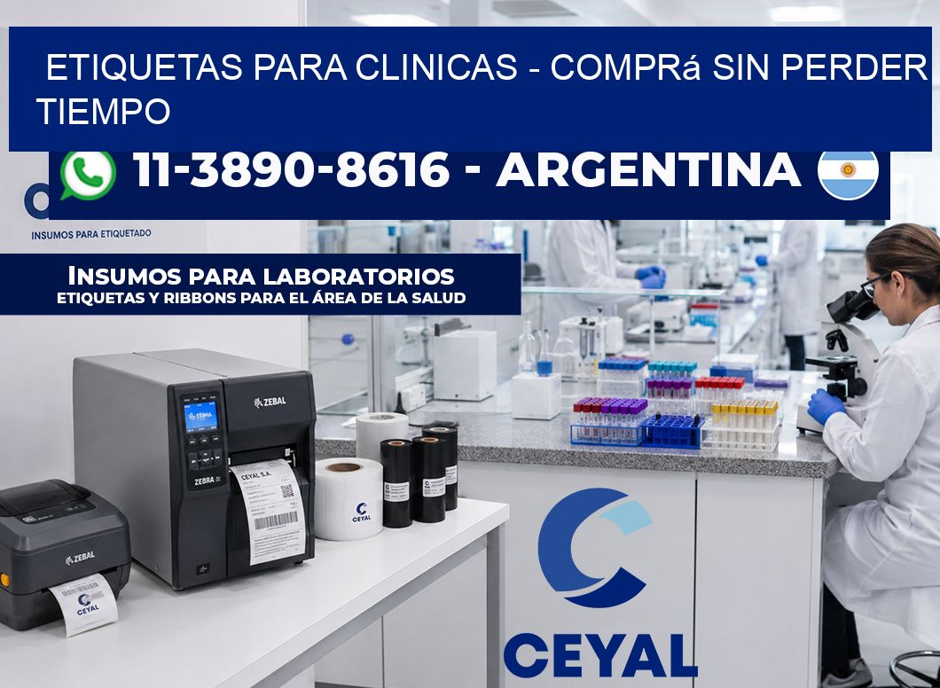 ETIQUETAS PARA CLINICAS – Comprá sin perder tiempo