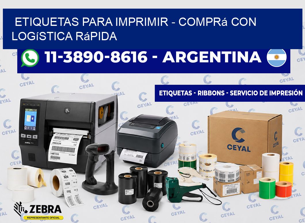 ETIQUETAS PARA IMPRIMIR - Comprá con logística rápida