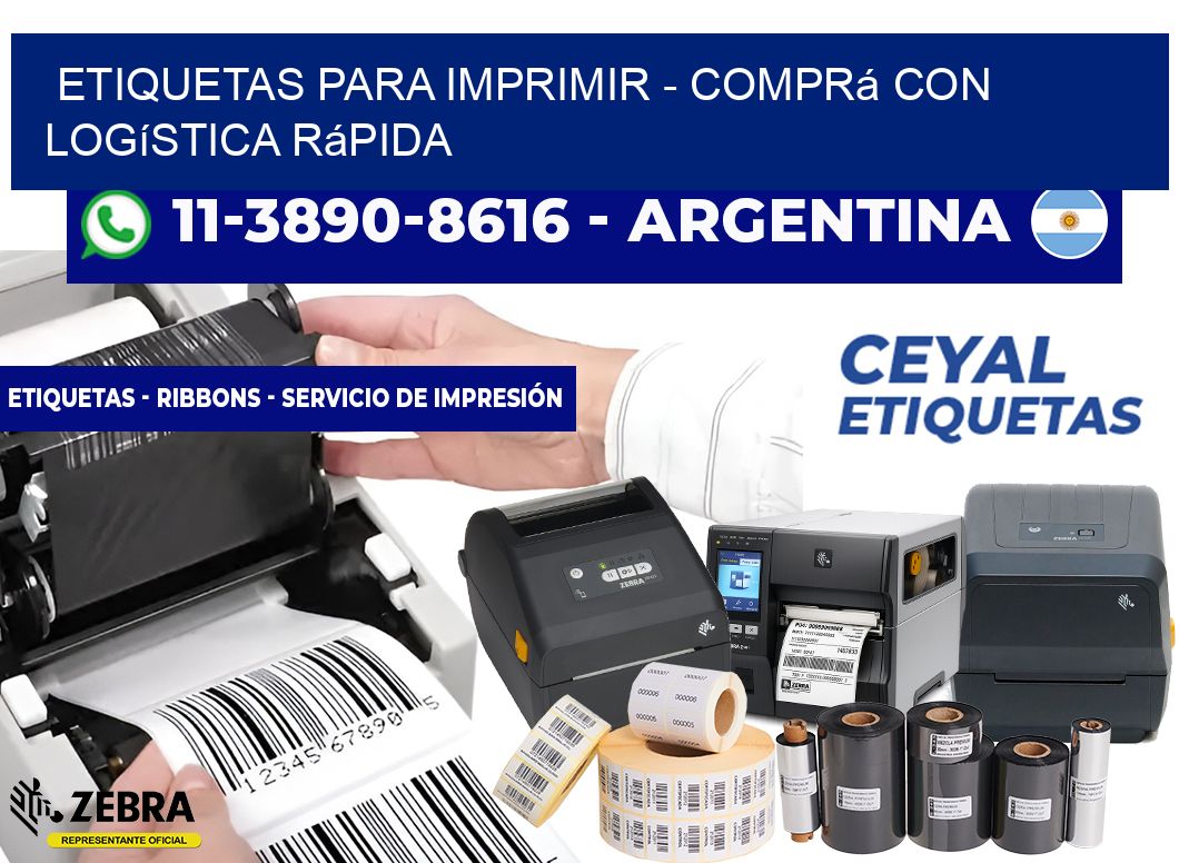 ETIQUETAS PARA IMPRIMIR - Comprá con logística rápida