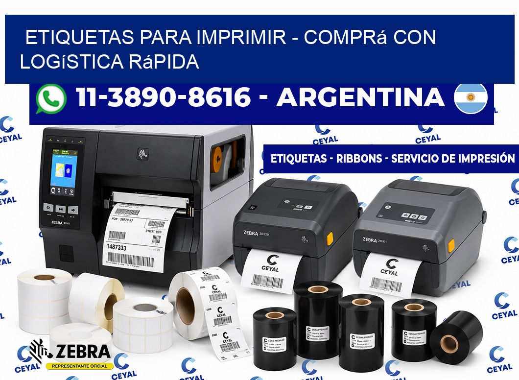 ETIQUETAS PARA IMPRIMIR - Comprá con logística rápida