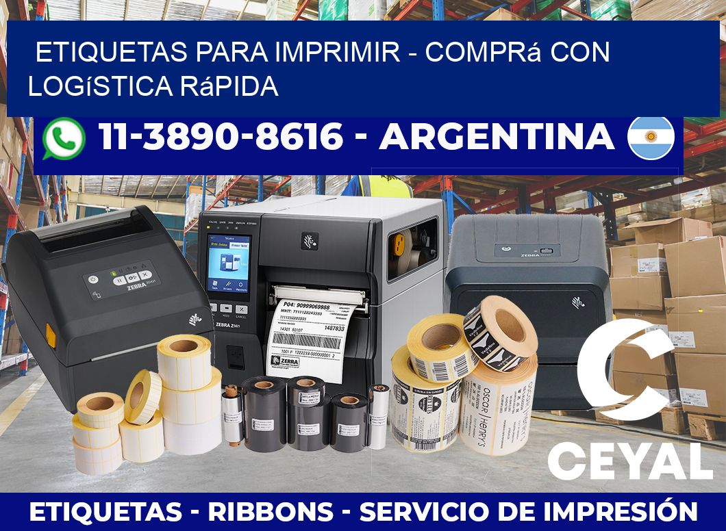 ETIQUETAS PARA IMPRIMIR – Comprá con logística rápida