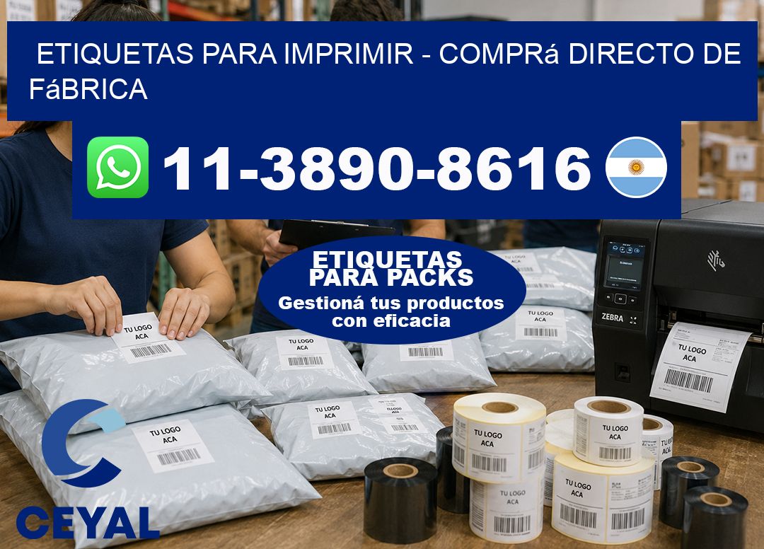 ETIQUETAS PARA IMPRIMIR - Comprá directo de fábrica