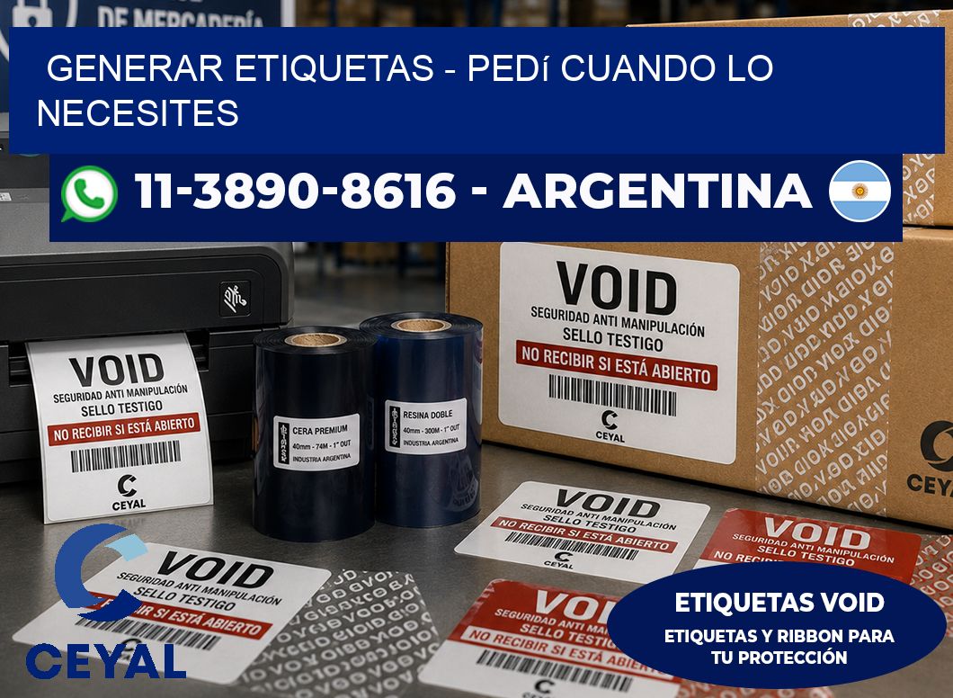 GENERAR ETIQUETAS – Pedí cuando lo necesites