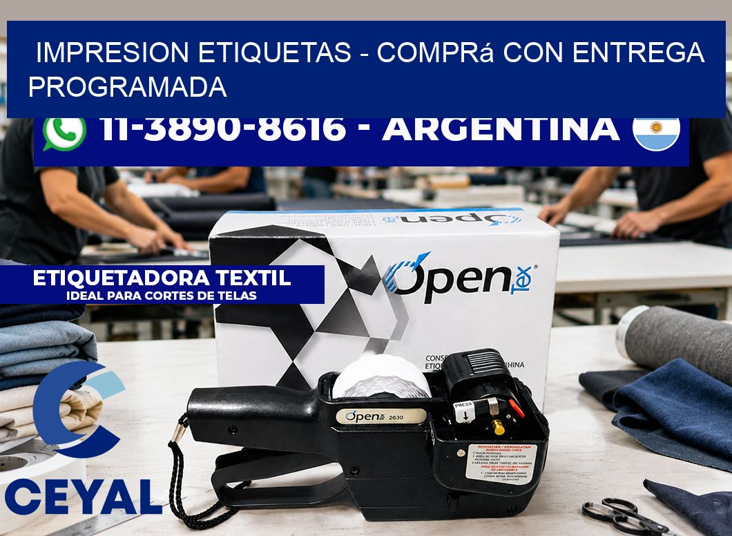 IMPRESION ETIQUETAS - Comprá con entrega programada