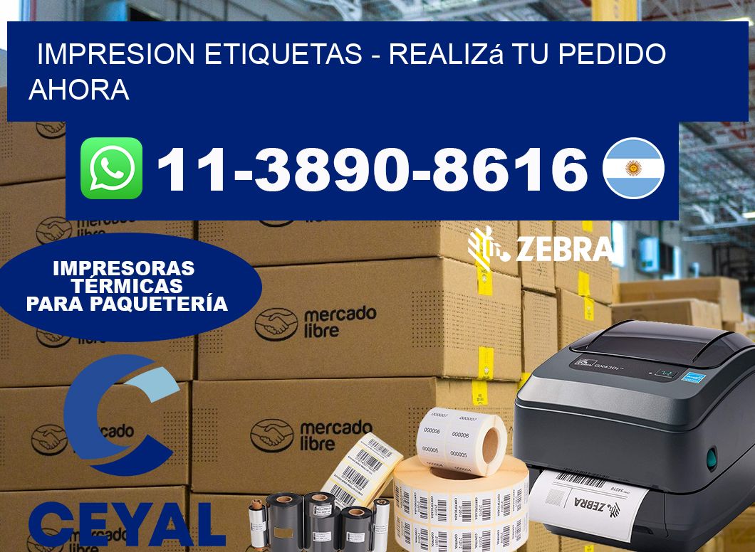 IMPRESION ETIQUETAS - Realizá tu pedido ahora