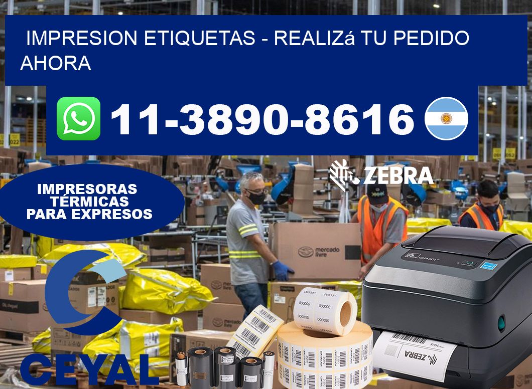 IMPRESION ETIQUETAS - Realizá tu pedido ahora