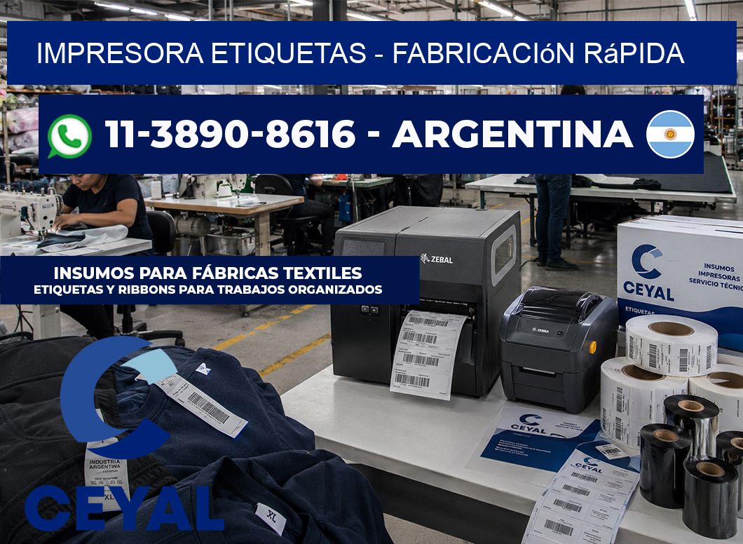 IMPRESORA ETIQUETAS - Fabricación rápida