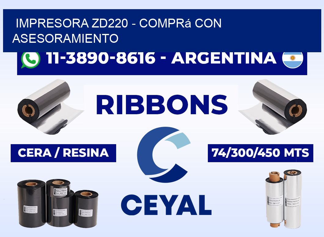 IMPRESORA ZD220 - Comprá con asesoramiento