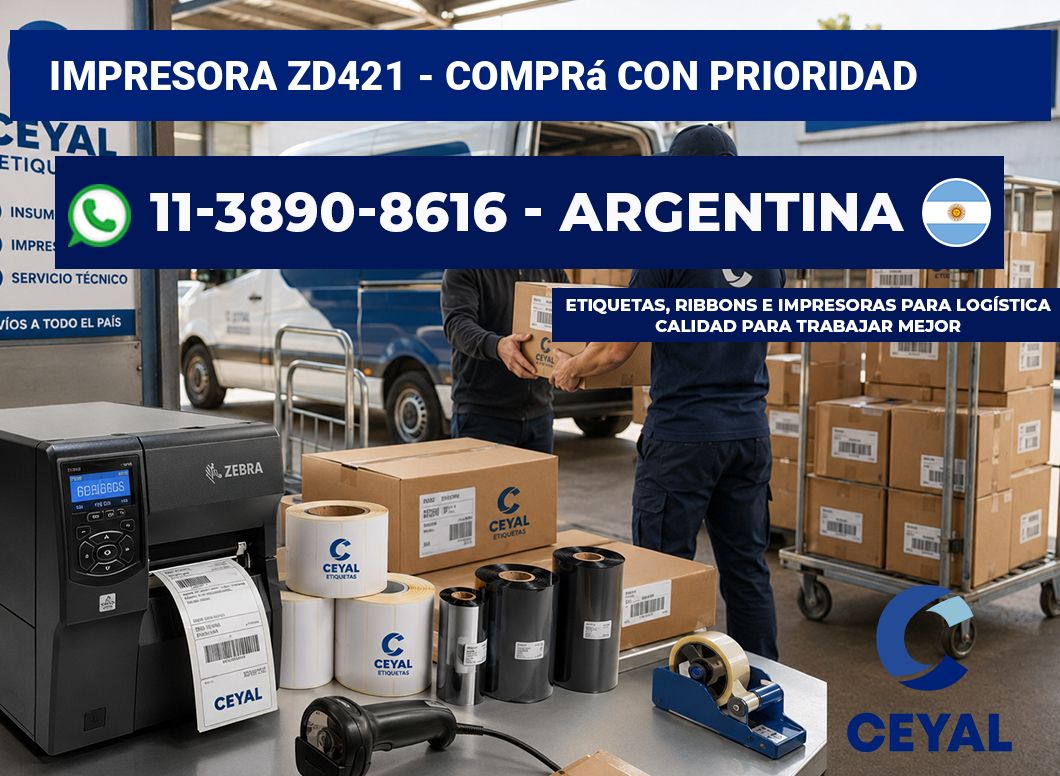 IMPRESORA ZD421 – Comprá con prioridad
