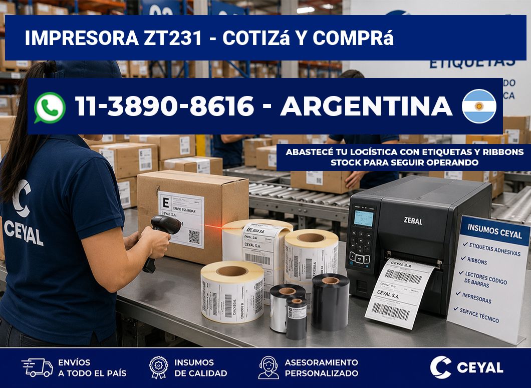 IMPRESORA ZT231 - Cotizá y comprá