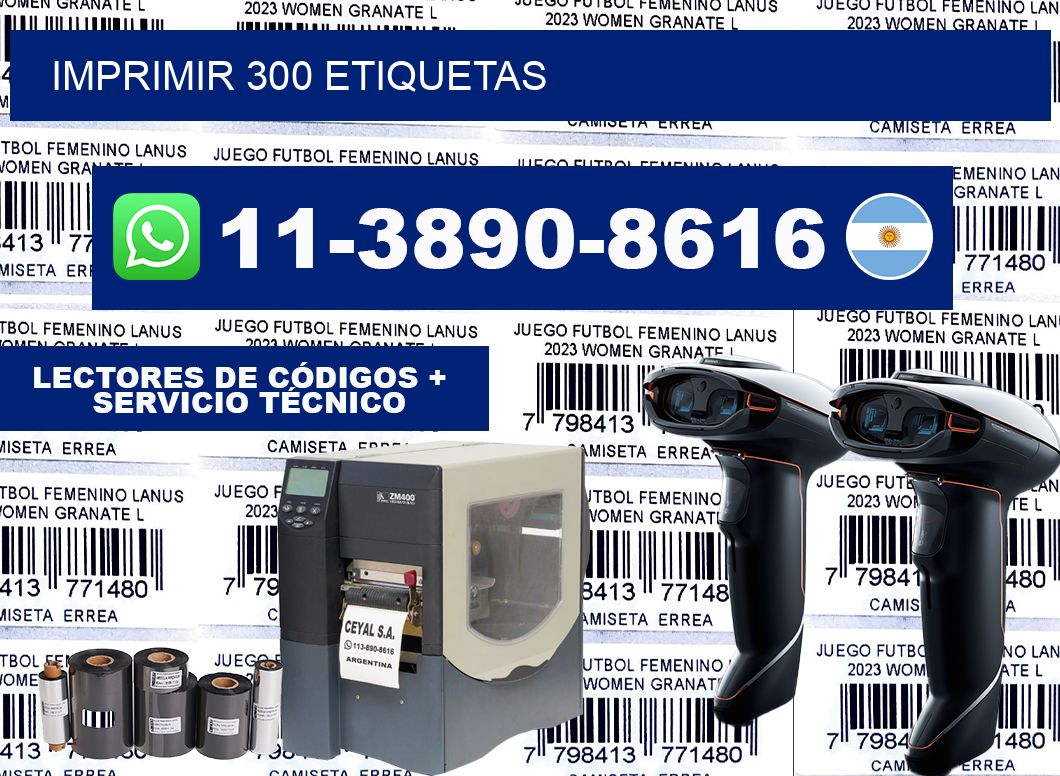 IMPRIMIR 300 ETIQUETAS